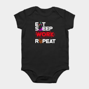 Eat Sleep Work Repeat Baby Bodysuit